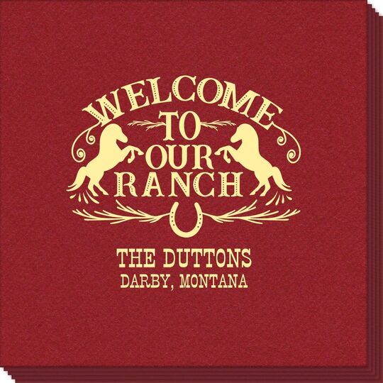 Welcome To Our Ranch Linen Like Napkins